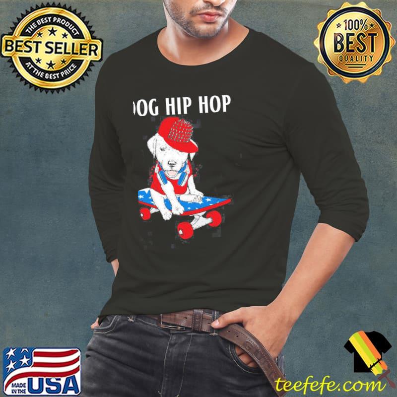 Dog hip hop Long Sleeve Tee Dog hip hop Long Sleeve Tee