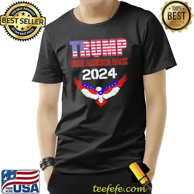 Donald Trump 2024 Take America Back T-Shirt