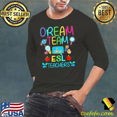 Dream Team AKA ESL Teachers Cute Crayon Educators T-Shirt