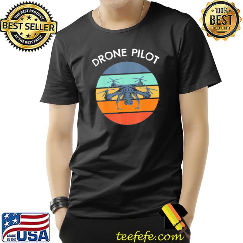 Drone pilot drone quadrocopter pilot qaud flyer shirt