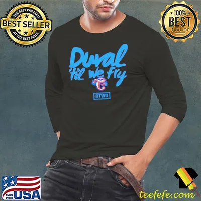 Dural til we fly shirt