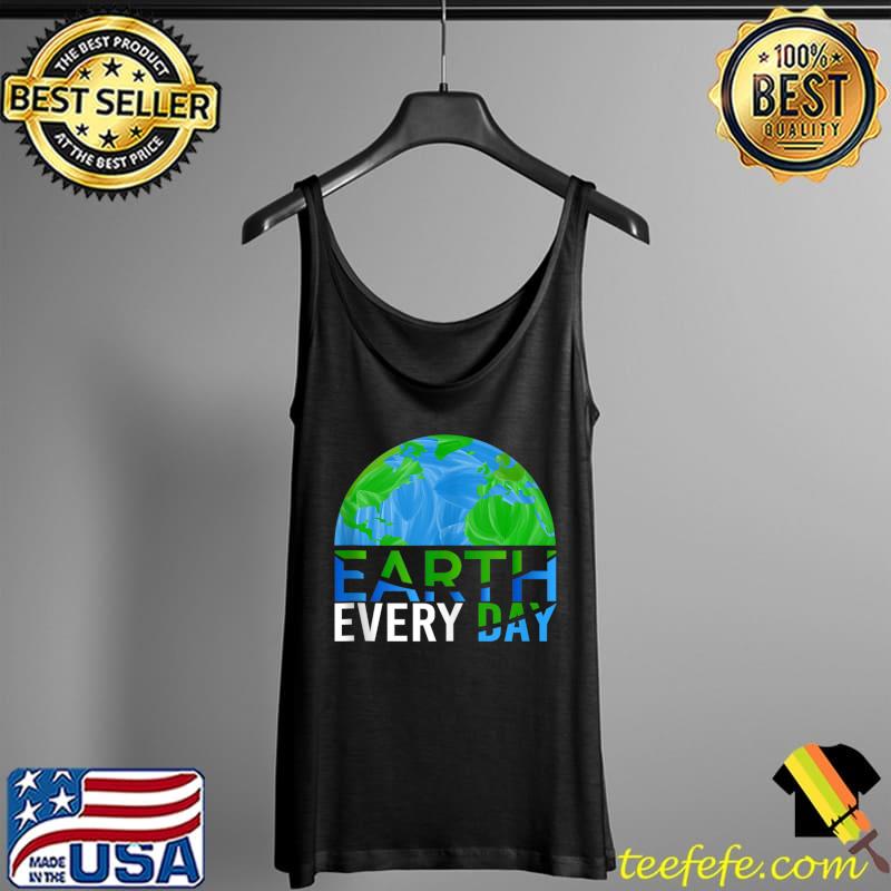 Earth Day Shirt Kids Women Men Youth - Happy Earth Day 2022 T-Shirt Tank Top Earth Day Shirt Kids Women Men Youth - Happy Earth Day 2022 T-Shirt Tank Top