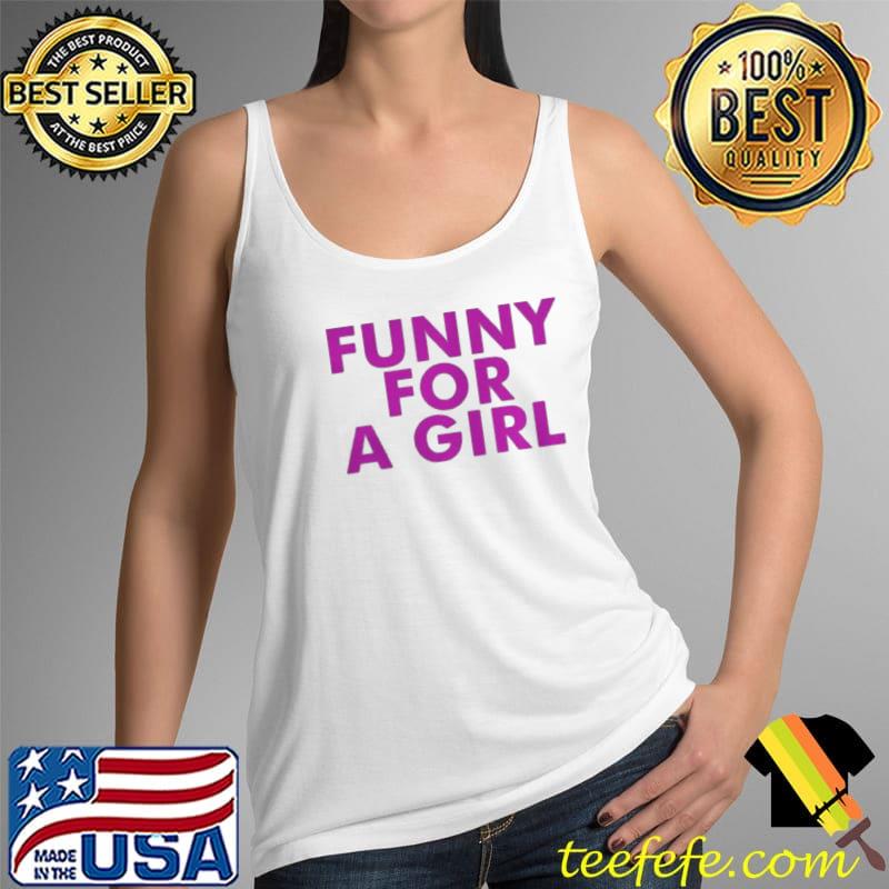 For a girl Tank Top For a girl Tank Top