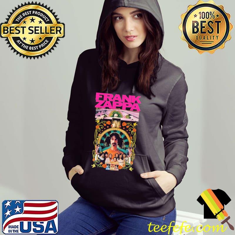 Frank Zappa Poster Shirt Hoodie Frank Zappa Poster Shirt Hoodie