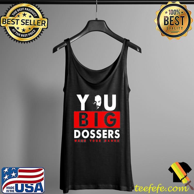 Funny fury you big dossers wash your hands tyson fan Tank Top Funny fury you big dossers wash your hands tyson fan Tank Top