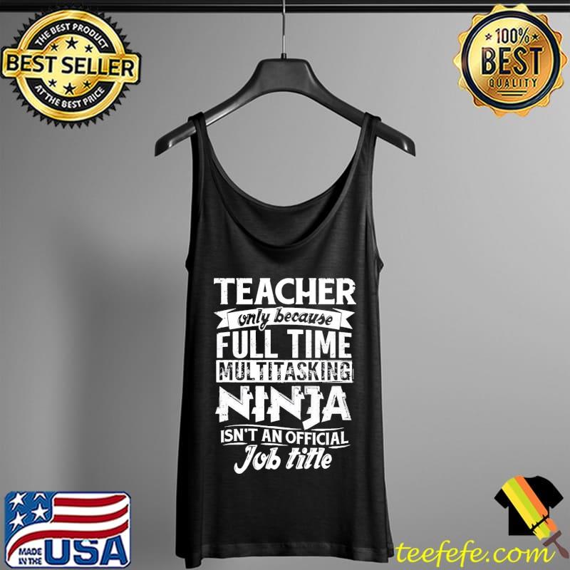 Funny teacher not an actual job title school Tank Top Funny teacher not an actual job title school Tank Top