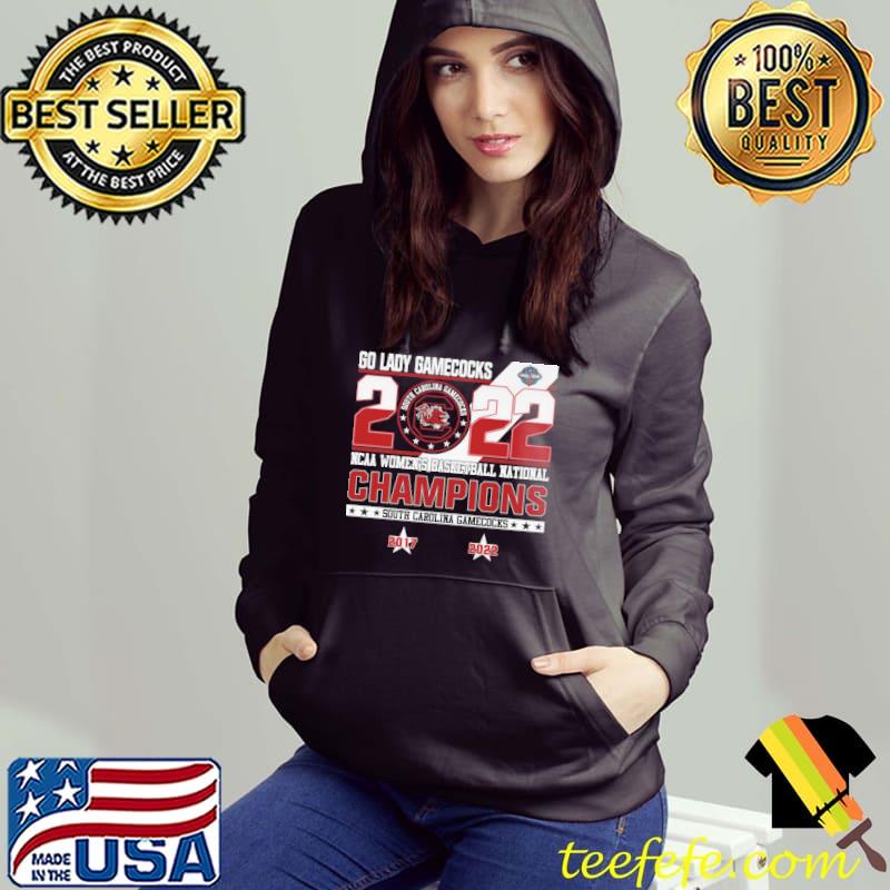 Go lady south carolina gamecocks nacc womens's basketball national champions Hoodie Go lady south carolina gamecocks nacc womens's basketball national champions Hoodie