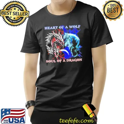 Heart of a wolf soul of a dragon shirt