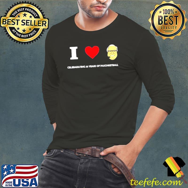 I Love Jim Paschke Shirt Long Sleeve Tee I Love Jim Paschke Shirt Long Sleeve Tee