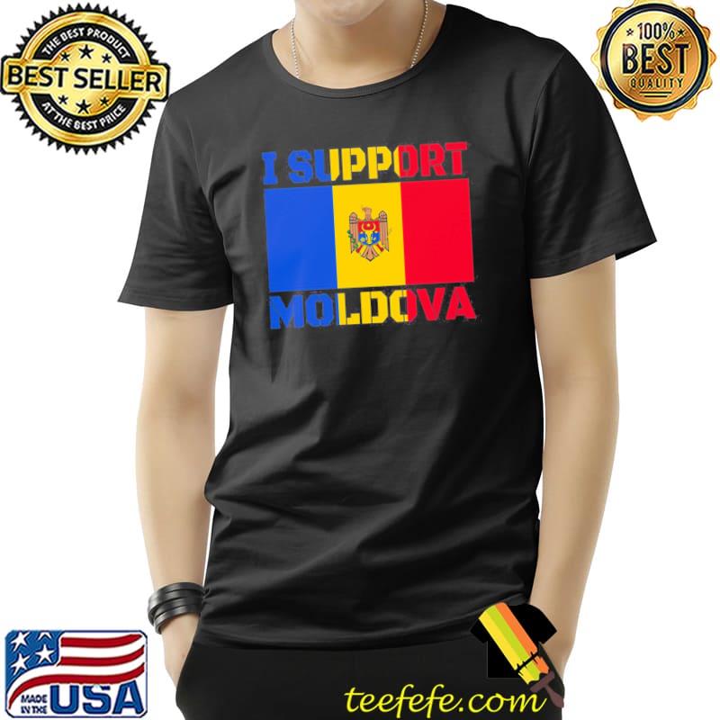I support Moldova Moldova shirt
