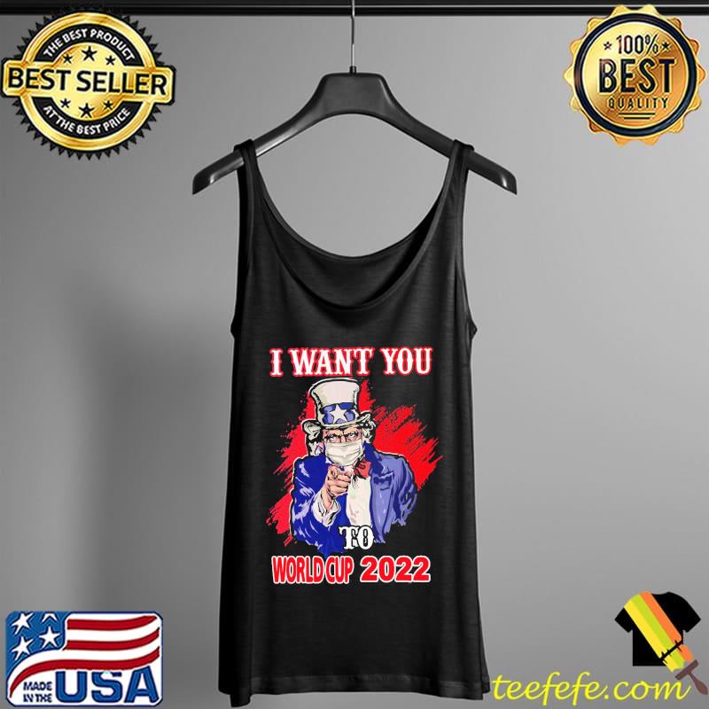 I want you to world cup Tank Top I want you to world cup Tank Top