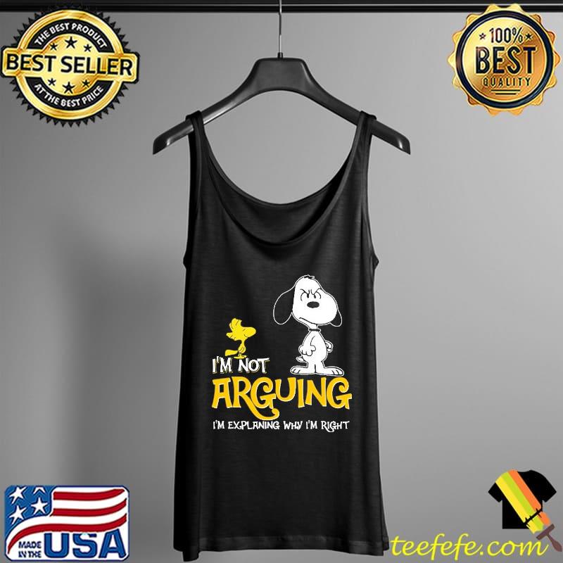 I'm not arguing I'm explaining why I'm right snoopy woodstock Tank Top I'm not arguing I'm explaining why I'm right snoopy woodstock Tank Top