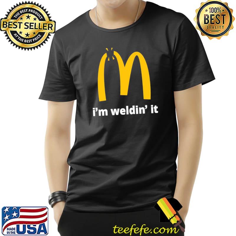 I'm welding it mcdonald's inspired logo shirt
