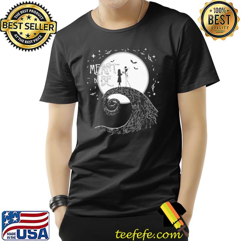Jack skellington and sally meant to be the nightmare before christmas gift shirt Jack skellington and sally meant to be the nightmare before christmas gift shirt