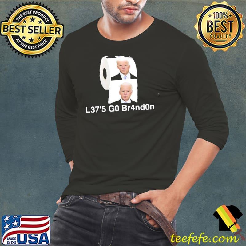 Joe Biden l375 g0 br4d0n Long Sleeve Tee Joe Biden l375 g0 br4d0n Long Sleeve Tee