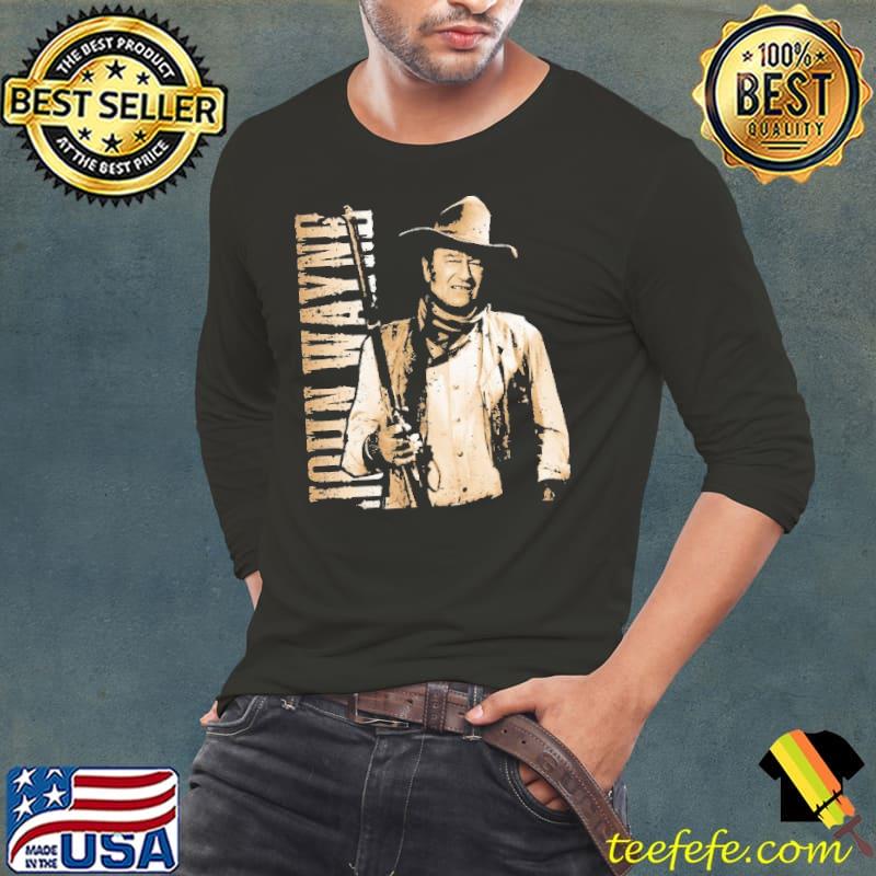 John Wayne Cowboy True Gift Shirt Long Sleeve Tee John Wayne Cowboy True Gift Shirt Long Sleeve Tee