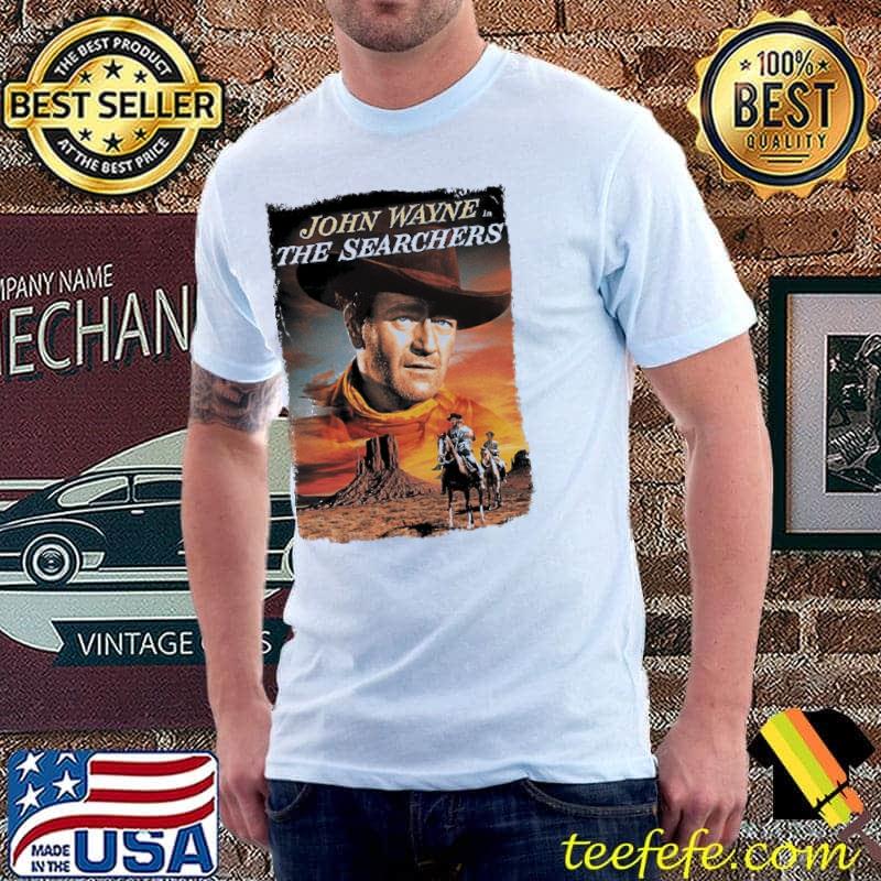 John Wayne The Searchers Shirt John Wayne The Searchers Shirt