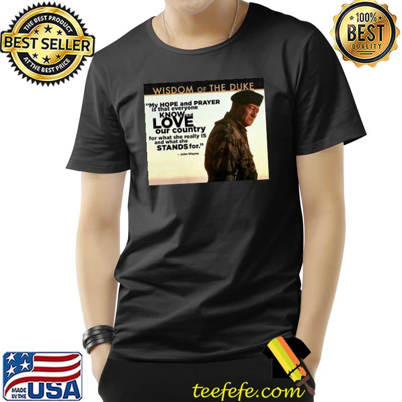 John Wayne Wisdom Of The Duke Shirt