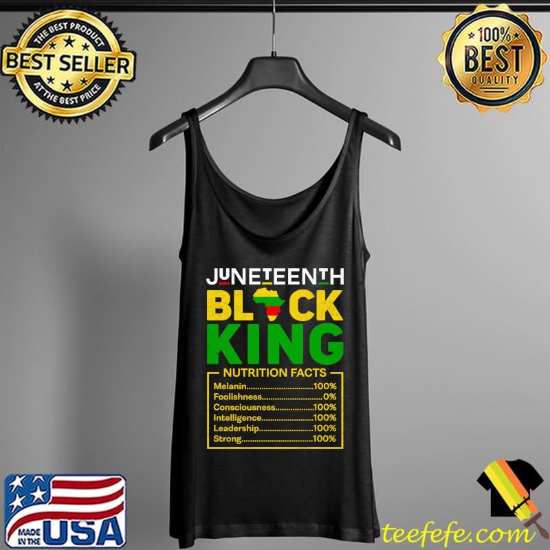 Juneteenth Black King Nutritional Facts Melanin Dad Men 1865 T-Shirt Tank Top Juneteenth Black King Nutritional Facts Melanin Dad Men 1865 T-Shirt Tank Top