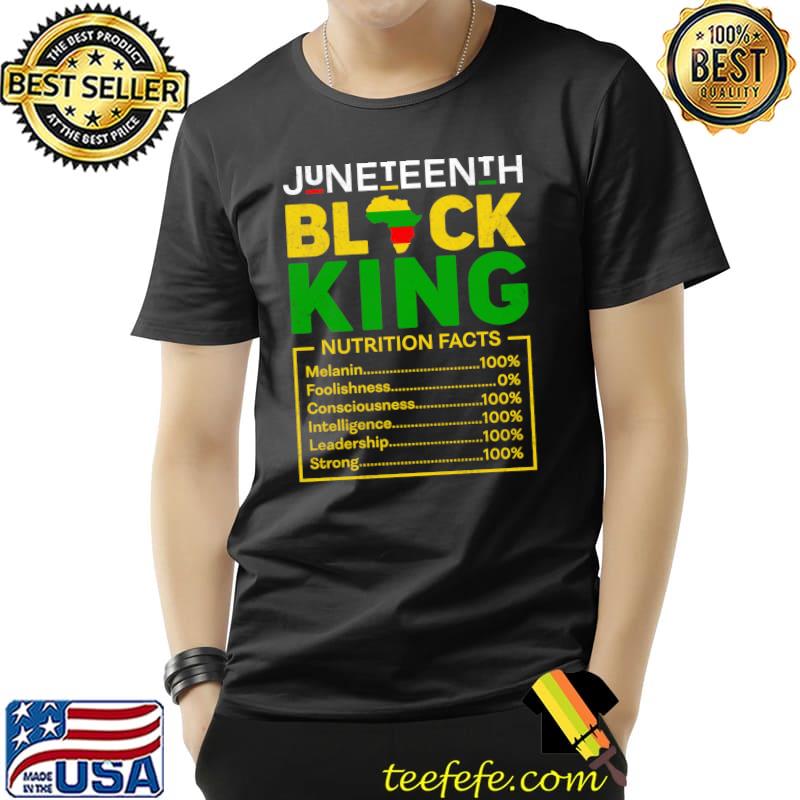 Juneteenth Black King Nutritional Facts Melanin Dad Men 1865 T-Shirt Juneteenth Black King Nutritional Facts Melanin Dad Men 1865 T-Shirt