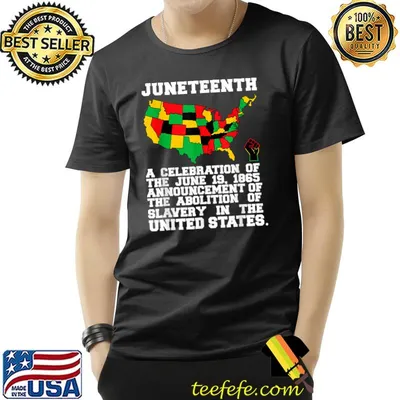 Juneteenth Celebrates Black African American Freedom History T-Shirt