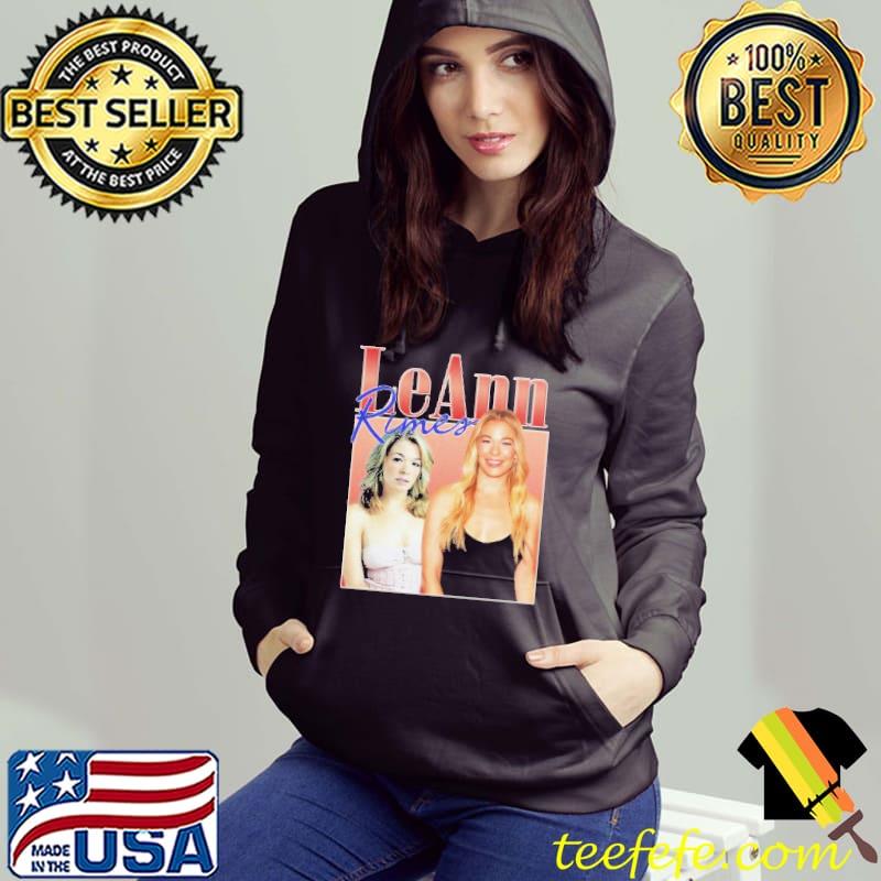 LeAnn Rimes Shirt Hoodie LeAnn Rimes Shirt Hoodie