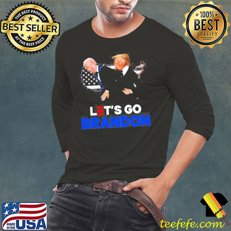 Let's go brandon Trump slap Biden funny pro Trump support Long Sleeve Tee Let's go brandon Trump slap Biden funny pro Trump support Long Sleeve Tee