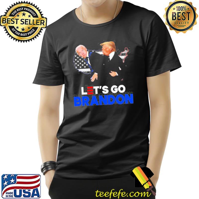 Let's go brandon Trump slap Biden funny pro Trump support shirt Let's go brandon Trump slap Biden funny pro Trump support shirt