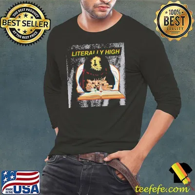 Literally mia pulp fiction shirt