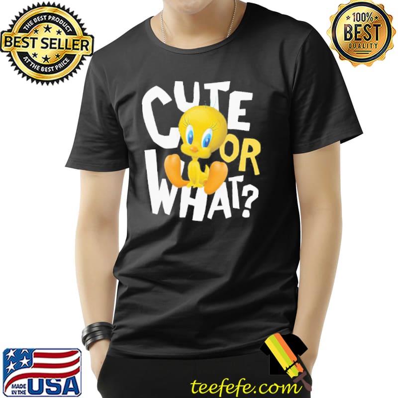 Looney tunes tweety cute or what disney gift Unisex Looney tunes tweety cute or what disney gift Unisex