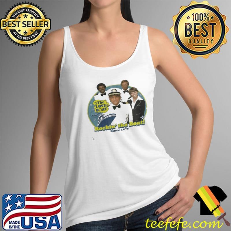 Love boat rockin the boat Tank Top Love boat rockin the boat Tank Top