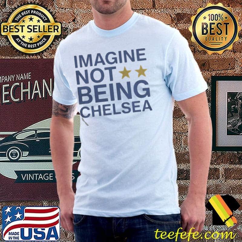 Love Football hate racism merch imagine not being chelsea shirt
