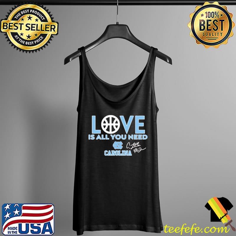 Love is all you need carolina Tank Top Love is all you need carolina Tank Top