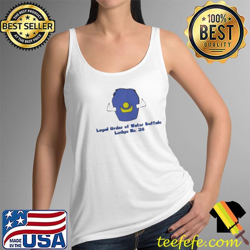 Loyal order of water buffalo lodge Tank Top Loyal order of water buffalo lodge Tank Top