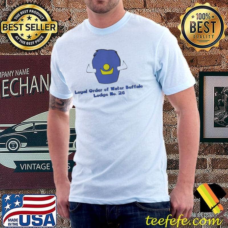 Loyal order of water buffalo lodge shirt