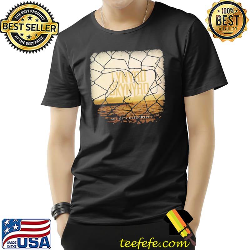 Lynyrd Skynyrd Last Of A Dyin Breed Shirt Lynyrd Skynyrd Last Of A Dyin Breed Shirt