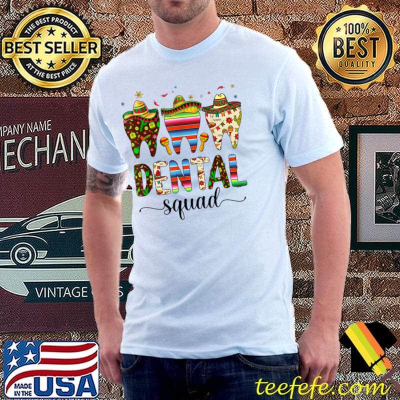 Mens Happy Easter Tooth Cinco De Mayo Mexican Dental Squad T-Shirt