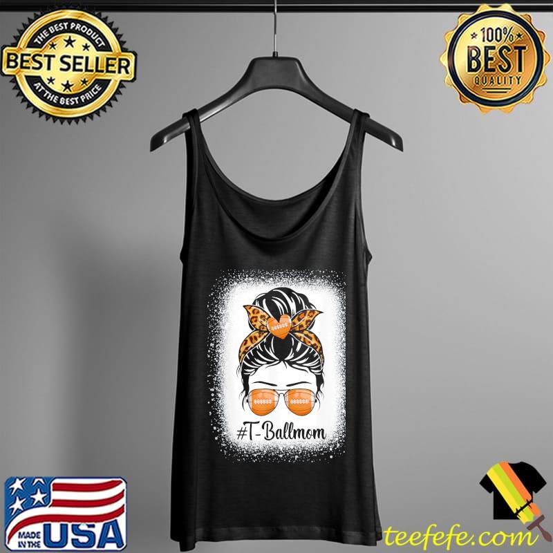 Messy bun hair t ball mom Football mother's day Tank Top Messy bun hair t ball mom Football mother's day Tank Top