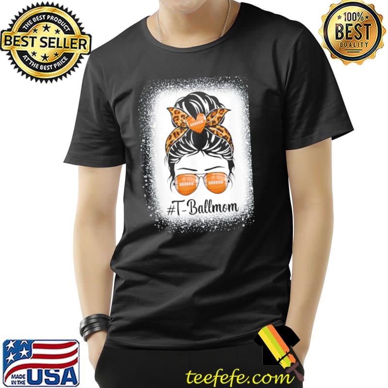 Messy bun hair t ball mom Football mother's day Unisex Messy bun hair t ball mom Football mother's day Unisex