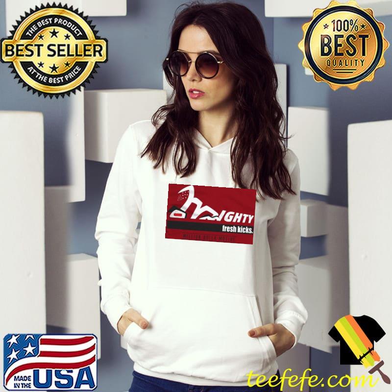 Mighty Fresh Kicks Cardinal Carmine Red Million Dolla Motive Shirt Hoodie Mighty Fresh Kicks Cardinal Carmine Red Million Dolla Motive Shirt Hoodie