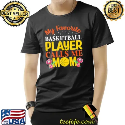 mother’s day Quote Basketball cool mother’s day T-Shirt