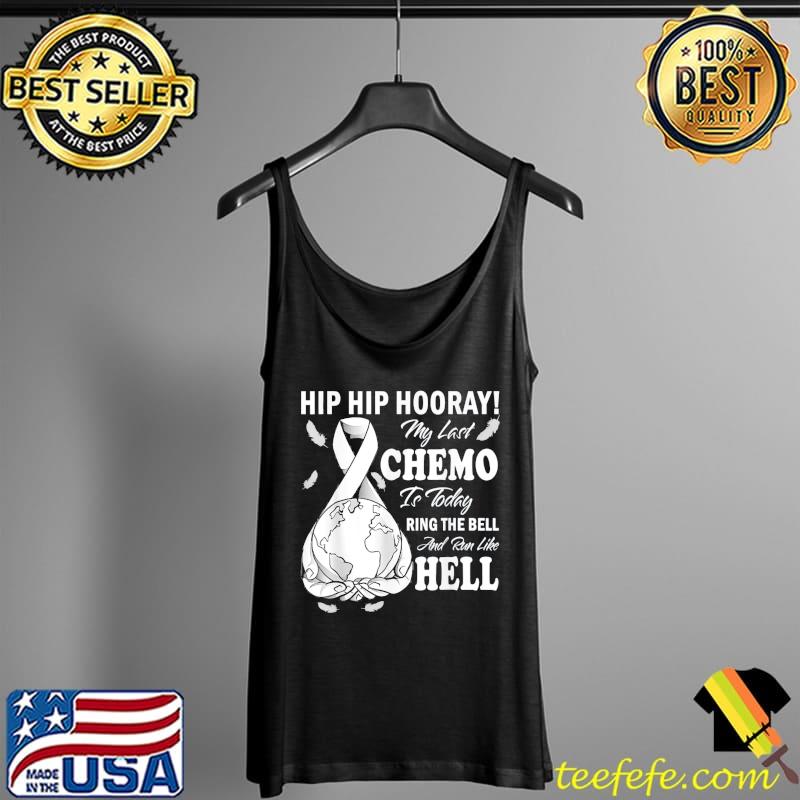 My last chemo chemotherapy cancer awareness Tank Top My last chemo chemotherapy cancer awareness Tank Top