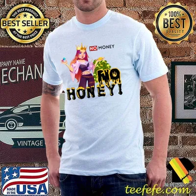 No Money No Honey Typography Art T-Shirt