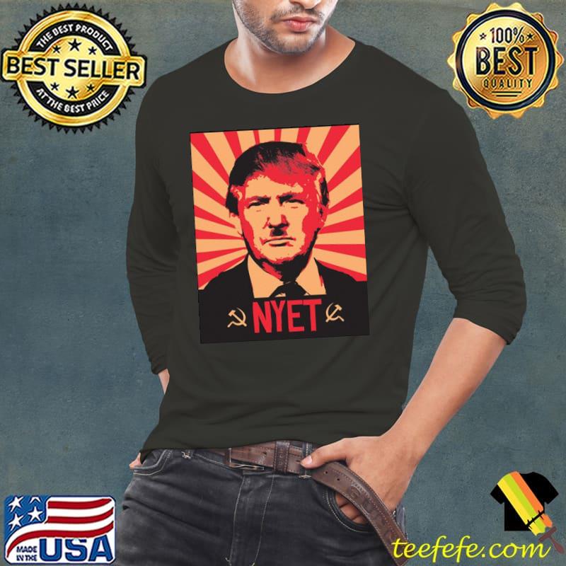 Nyet my president design Long Sleeve Tee Nyet my president design Long Sleeve Tee
