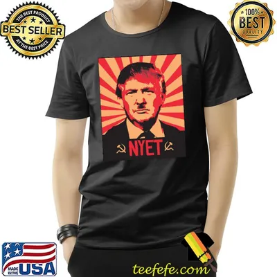 Nyet my president design shirt