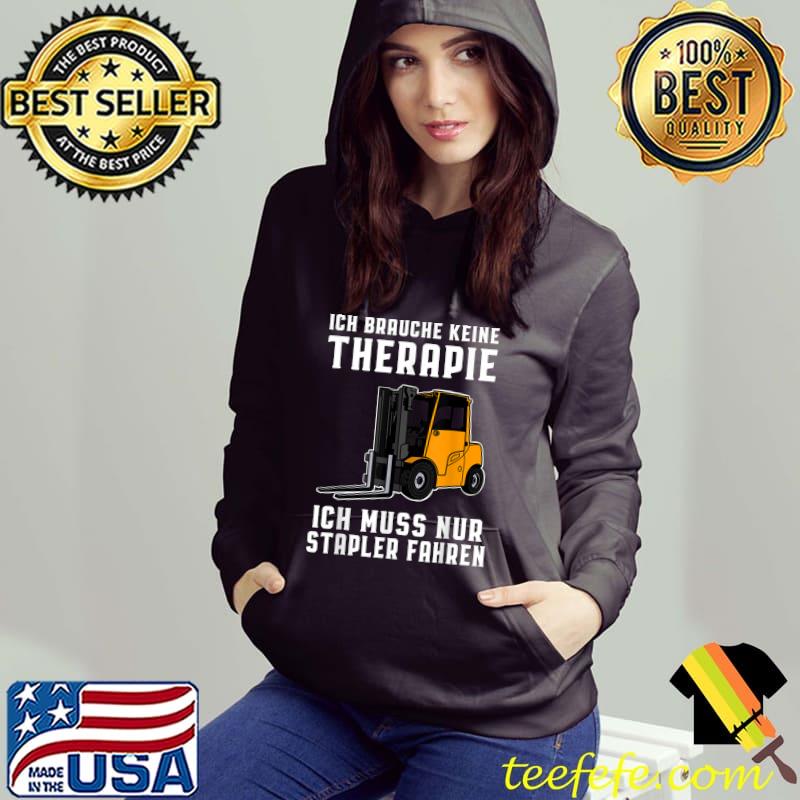 Pallet forklift warehouseman logistician saying T-Shirt Hoodie Pallet forklift warehouseman logistician saying T-Shirt Hoodie
