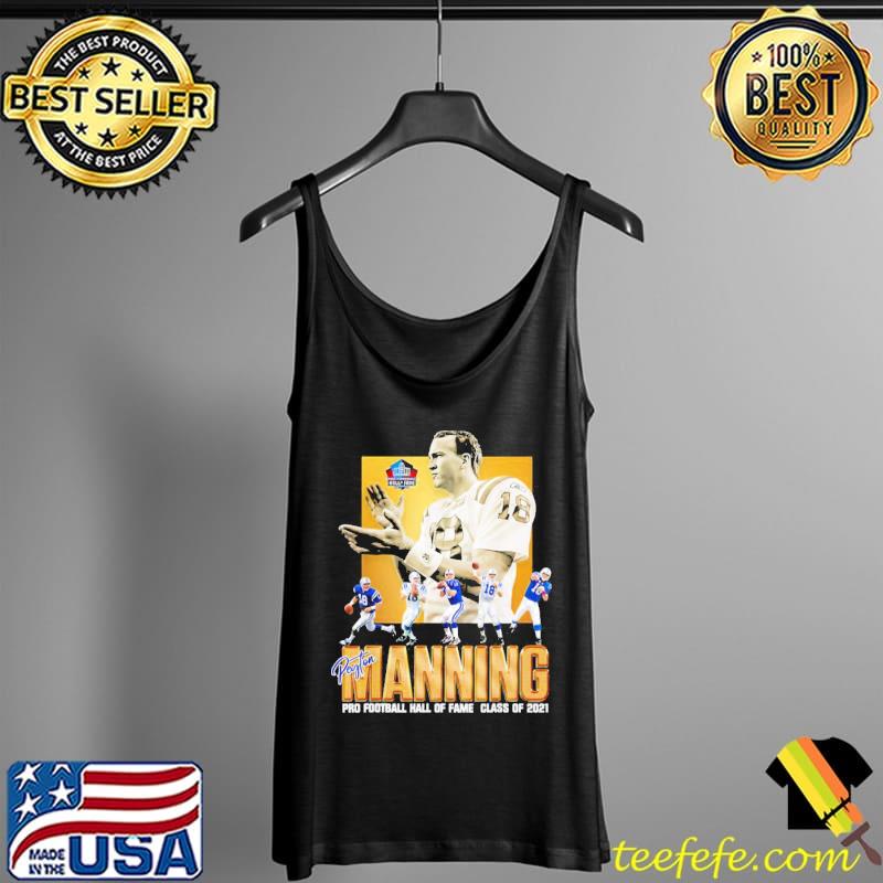 peytons-pro-mannings-football-signature-hall-of-2021-fame-design-unisex-tshirtguru3 Tank Top peytons-pro-mannings-football-signature-hall-of-2021-fame-design-unisex-tshirtguru3 Tank Top
