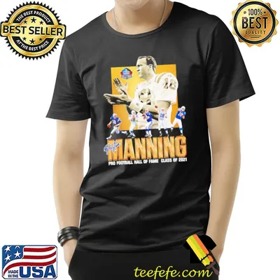 peytons-pro-mannings-football-signature-hall-of-2021-fame-design-unisex-tshirtguru3