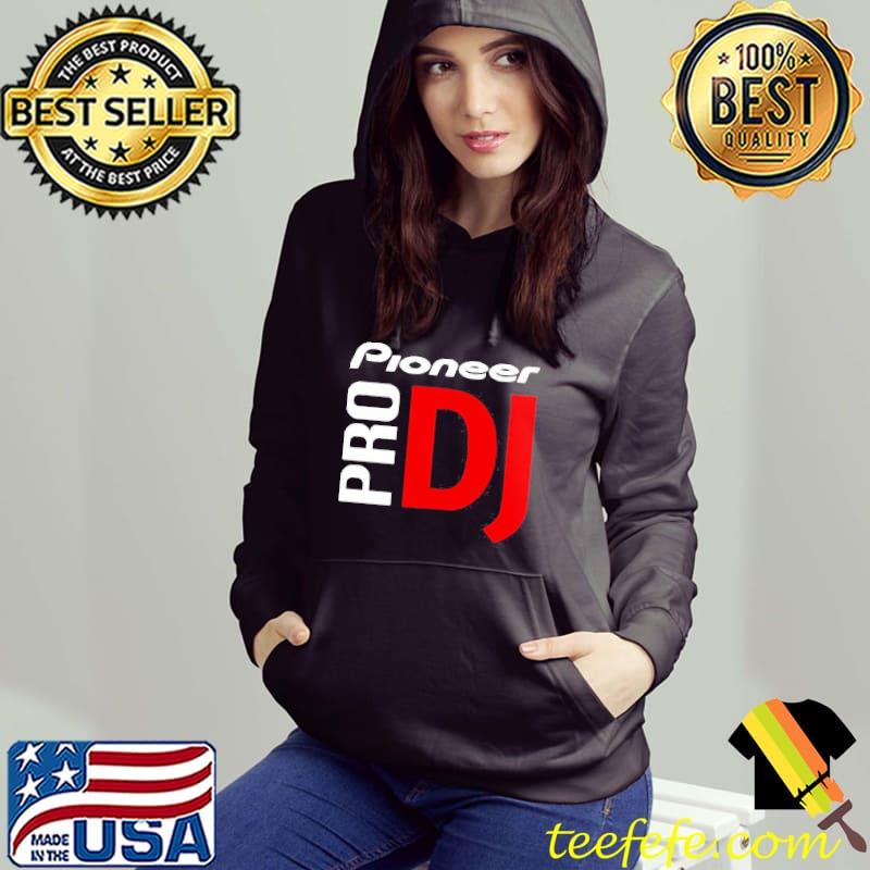 Pioneer pro dj text graphic Hoodie Pioneer pro dj text graphic Hoodie