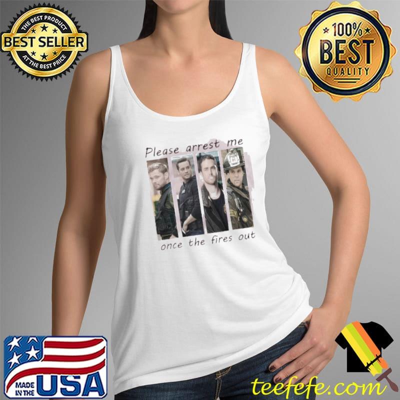 Please arrest me chicago fire Tank Top Please arrest me chicago fire Tank Top